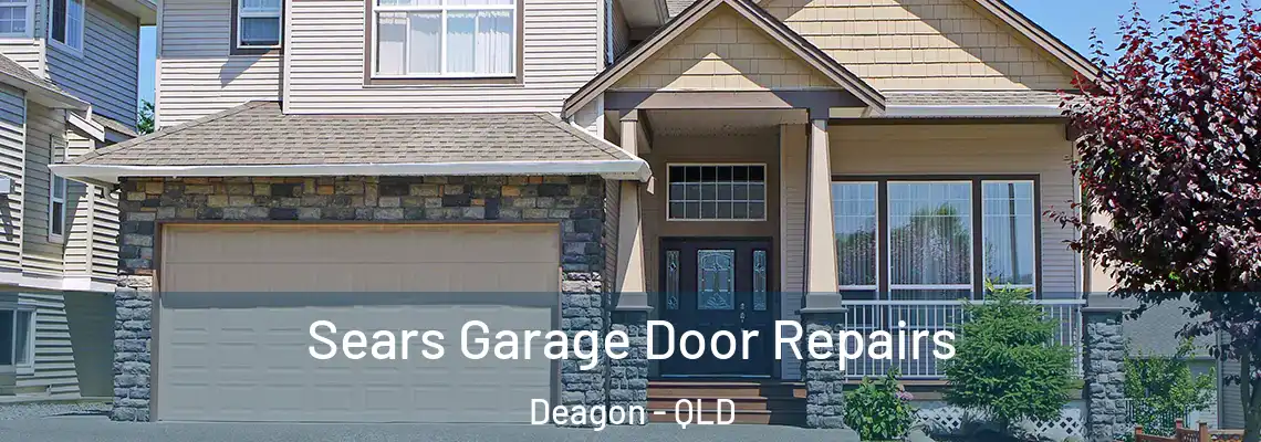  Sears Garage Door Repairs Deagon - QLD