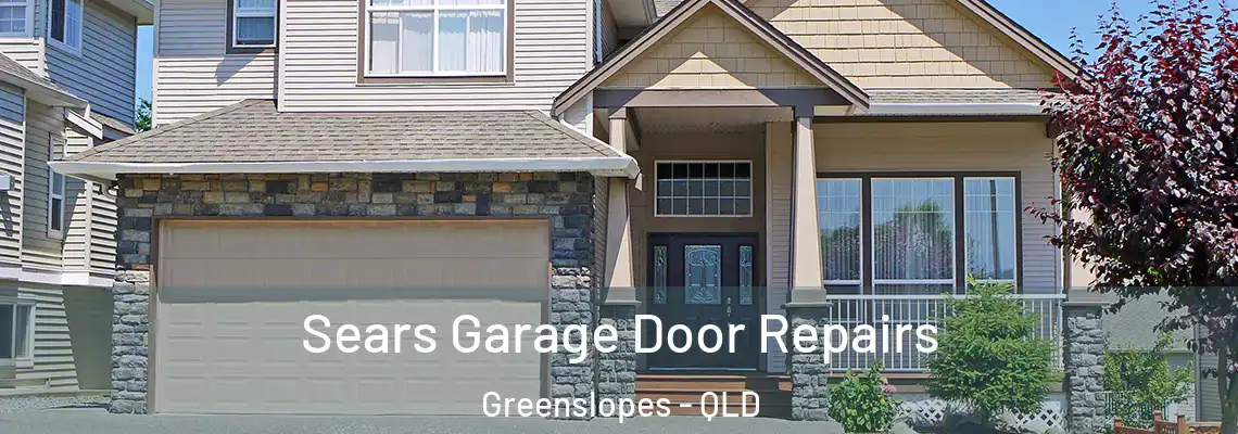 Sears Garage Door Repairs Greenslopes - QLD
