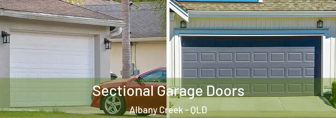 Sectional Garage Doors Albany Creek - QLD