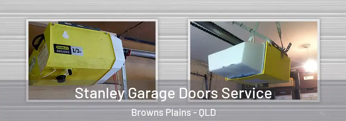  Stanley Garage Doors Service Browns Plains - QLD