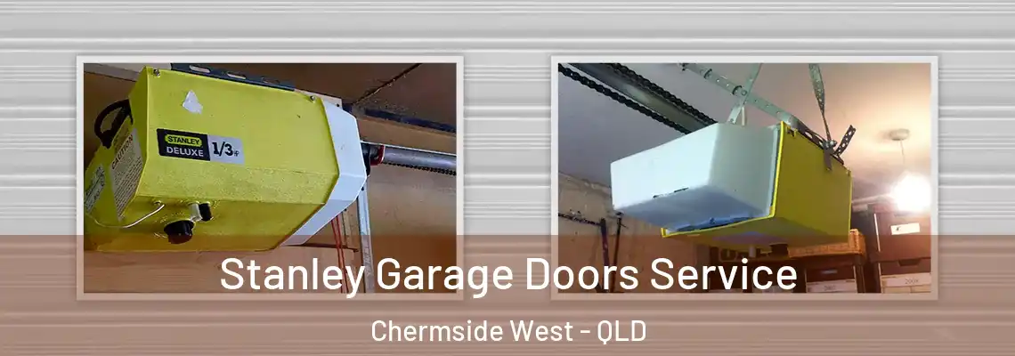 Stanley Garage Doors Service Chermside West - QLD