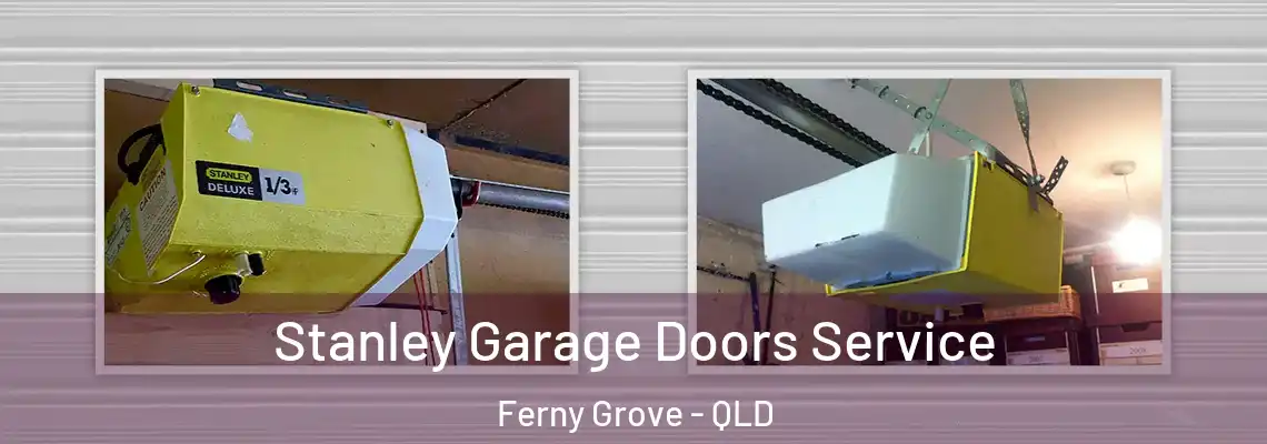 Stanley Garage Doors Service Ferny Grove - QLD