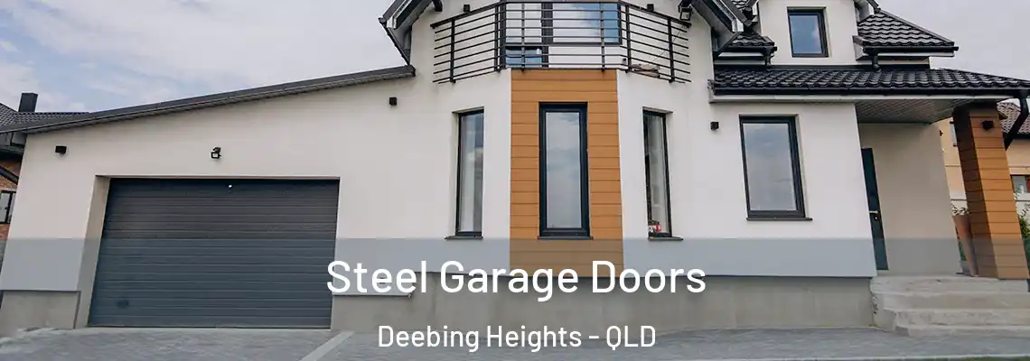  Steel Garage Doors Deebing Heights - QLD