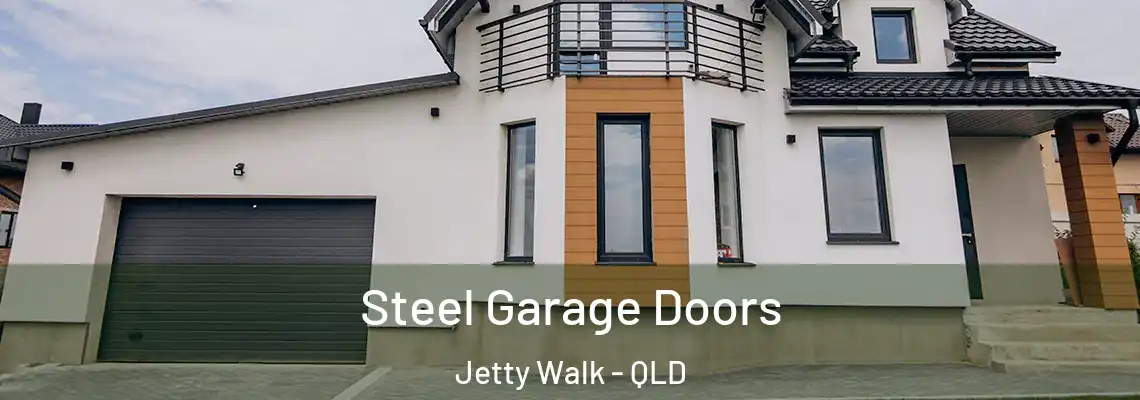  Steel Garage Doors Jetty Walk - QLD