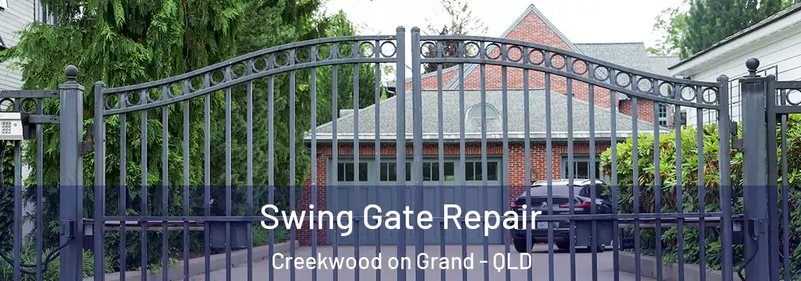 Swing Gate Repair Creekwood on Grand - QLD
