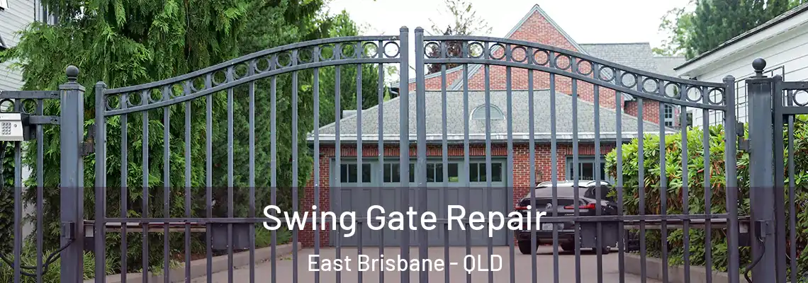  Swing Gate Repair East Brisbane - QLD
