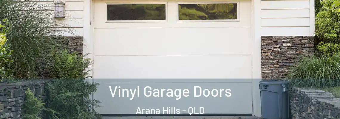 Vinyl Garage Doors Arana Hills - QLD