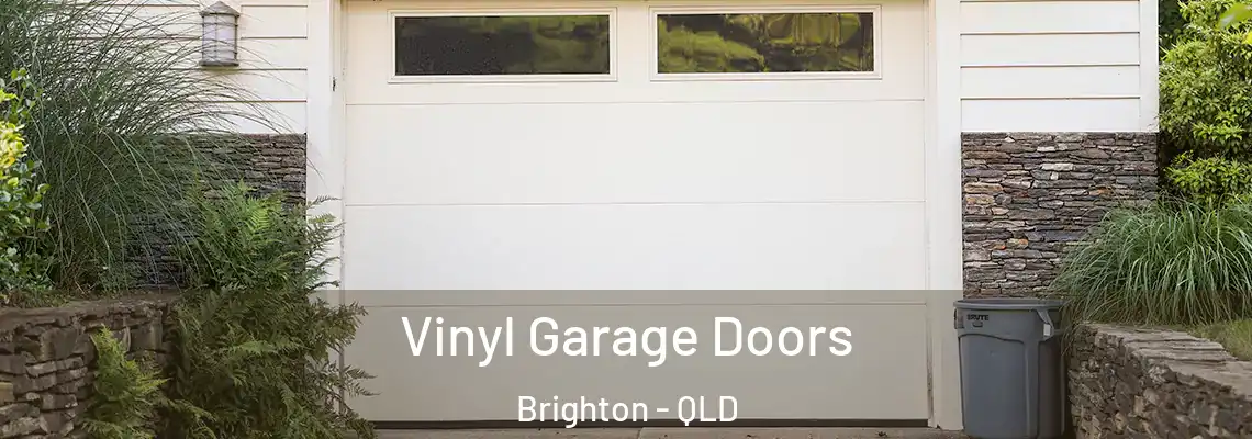  Vinyl Garage Doors Brighton - QLD