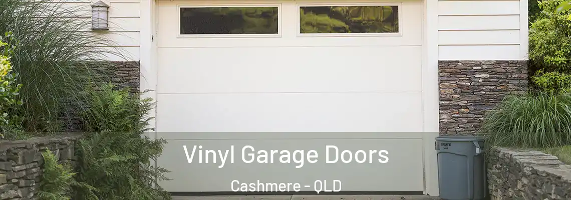  Vinyl Garage Doors Cashmere - QLD