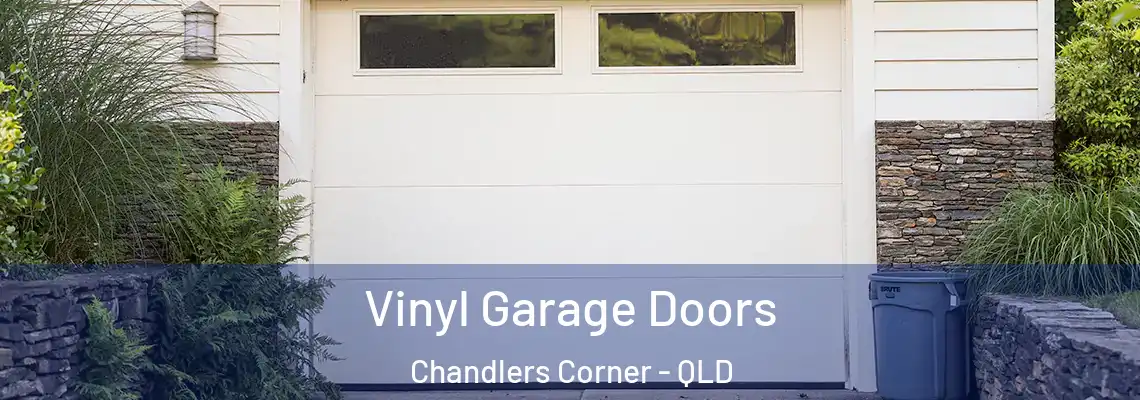 Vinyl Garage Doors Chandlers Corner - QLD