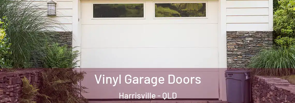  Vinyl Garage Doors Harrisville - QLD
