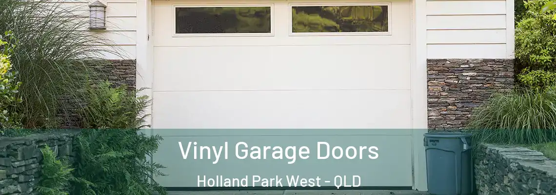 Vinyl Garage Doors Holland Park West - QLD