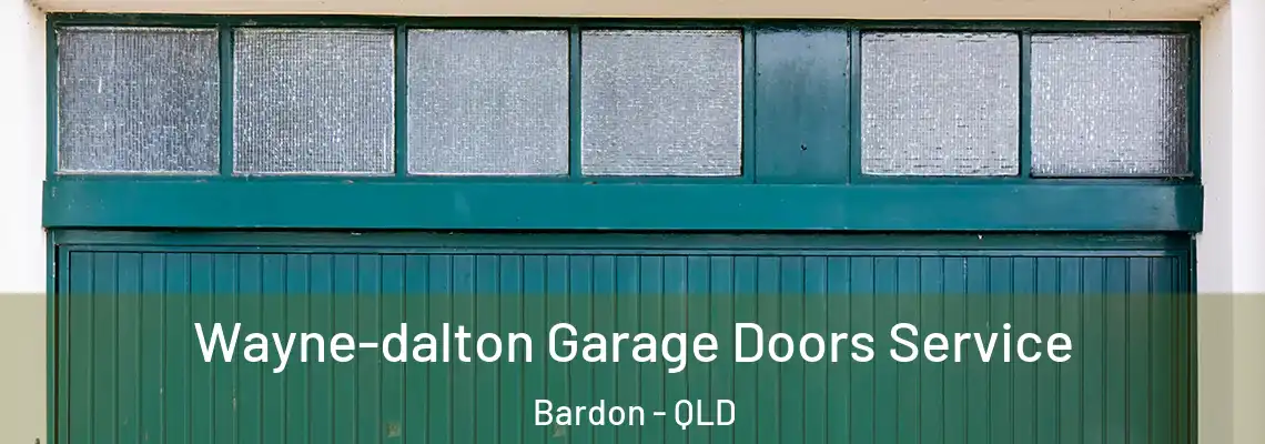  Wayne-dalton Garage Doors Service Bardon - QLD