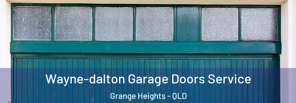  Wayne-dalton Garage Doors Service Grange Heights - QLD
