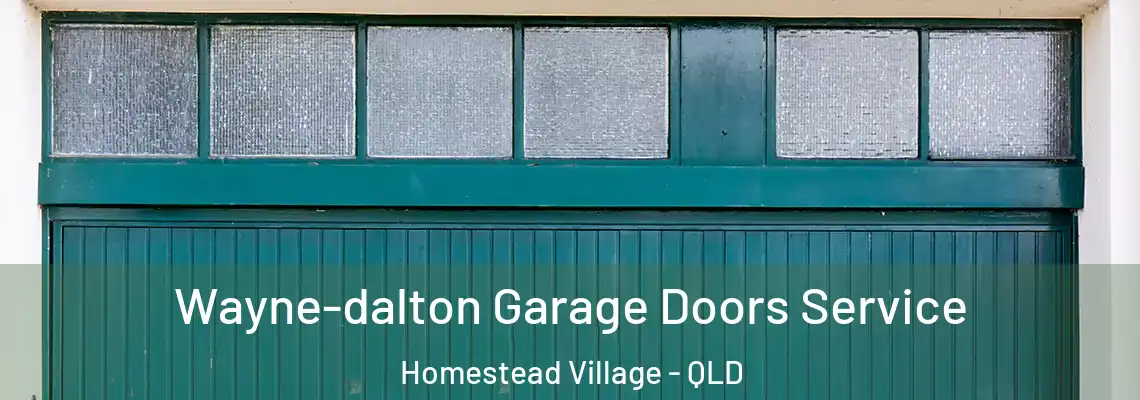  Wayne-dalton Garage Doors Service Homestead Village - QLD