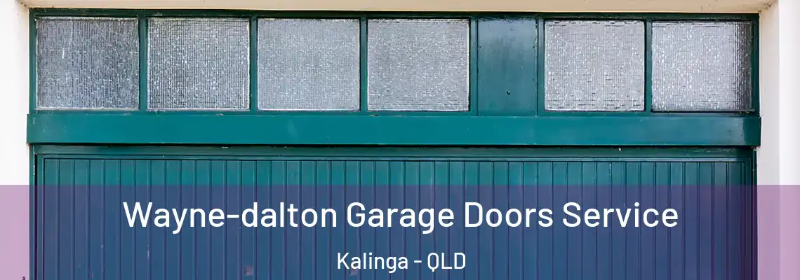  Wayne-dalton Garage Doors Service Kalinga - QLD