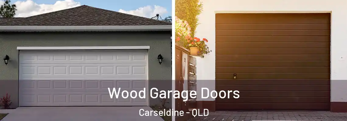 Wood Garage Doors Carseldine - QLD